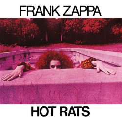 Zappa, Frank - Hot Rats - LP 180 Gr.