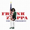 Zappa, Frank - Zappa For President - 2 LPs 180 Gr. (RSD 2024 Vinyl Edition)