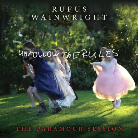 Wainwright, Rufus - Unfollow The Rules: The Paramour Sessions - LP