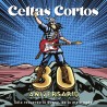 Celtas Cortos - 30 Aniversario: Sólo Recuerdo Lo Bueno, Lo Malo Nada - LP