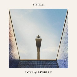 Love Of Lesbian - V.E.H.N. (Viaje Épico Hacia la Nada) - 2 LPs 180 Gr. + CD