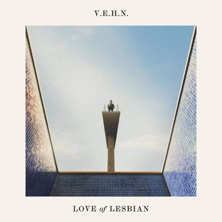 Love Of Lesbian - V.E.H.N. (Viaje Épico Hacia la Nada) - 2 LPs 180 Gr. + CD
