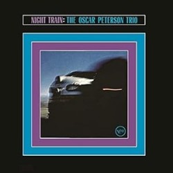 Peterson, Oscar Trio - Night Train - LP 180 Gr. (Back To Black Vinyl Series)