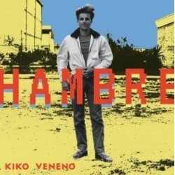 Veneno, Kiko - Hambre - LP