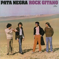 Pata Negra - Rock Gitano - LP