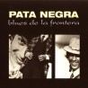 Pata Negra - El Blues De La Frontera - LP