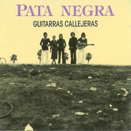 Pata Negra - Guitarras Callejeras - LP