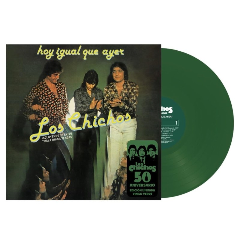 Chichos, Los - Hoy Igual Que Ayer - LP (50º Anniversary Green Vinyl Edition)