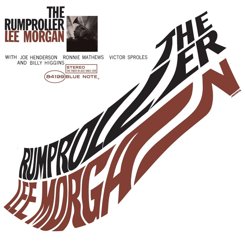 Morgan, Lee - The Rumproller - LP 180 Gr. (Blue Note Classic Vinyl Series)