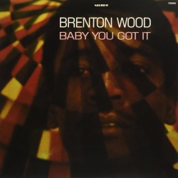 Wood, Brenton - Baby You Got It - LP