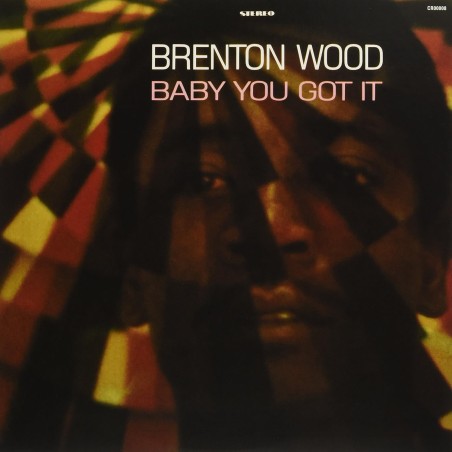 Wood, Brenton - Baby You Got It - LP