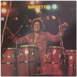 Barretto, Ray - Barretto - LP 180 Gr. (50th Anniversary Fania-Craft Vinyl Series)
