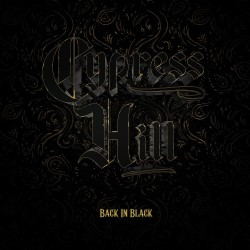 Cypress Hill - Back In Black - LP