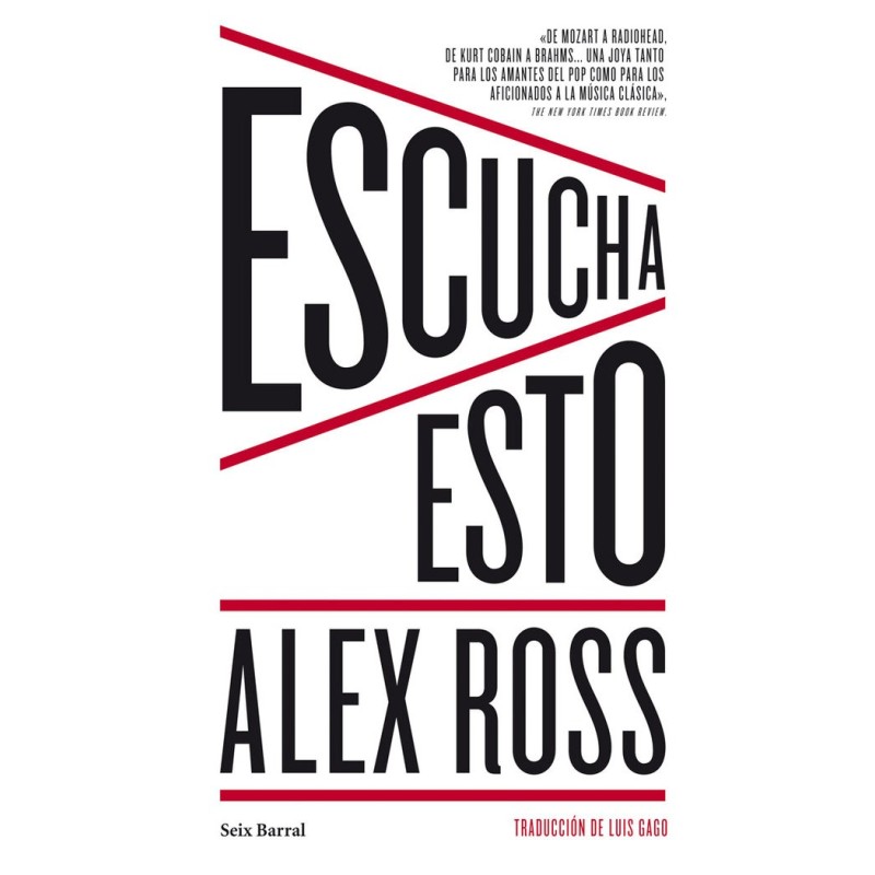 Ross, Alex - Escucha Esto (Libro)