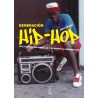 Chang, Jeff - Generación Hip-Hop (Libro)