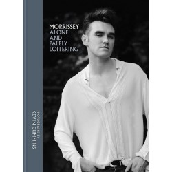 Cummins, Kevin - Morrissey: Alone and Palely Loitering (Book)