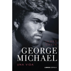 Gavin, James - Georges Michael, Una Vida (Libro)