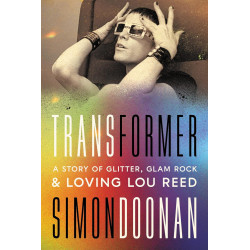 Doonan, Simon - A Story Of Glitter, Glam Rock And Loving: Lou Reed (Book)