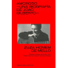 Homem De Mello, Zuza - Amoroso: Una Biografía De João Gilberto (Libro)