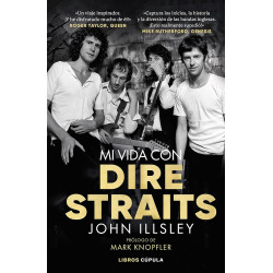 Illsley, John - Mi Vida Con Dire Straits - Libro