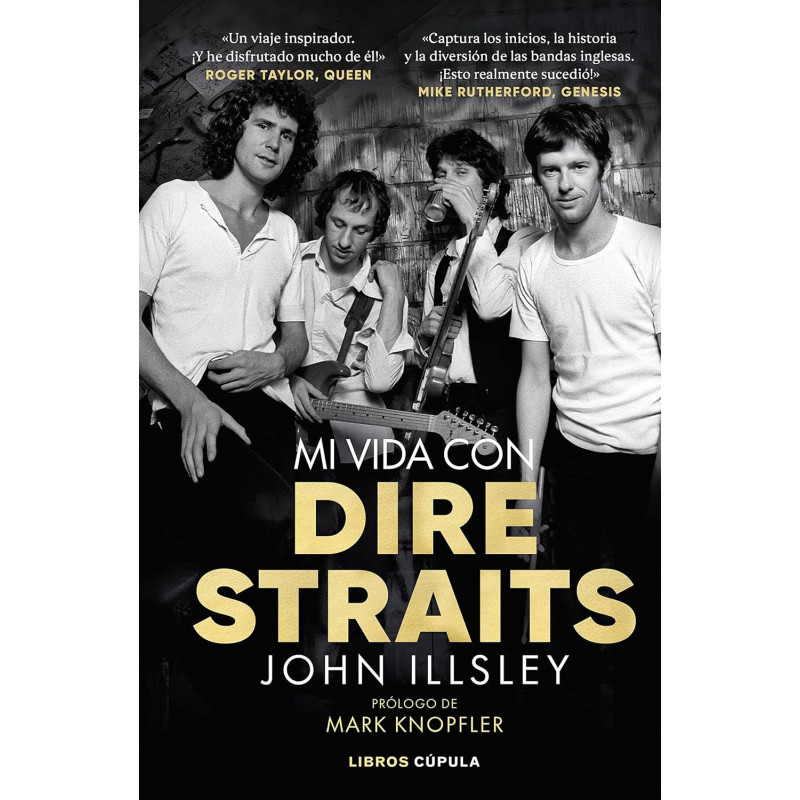 Illsley, John - Mi Vida Con Dire Straits - Libro