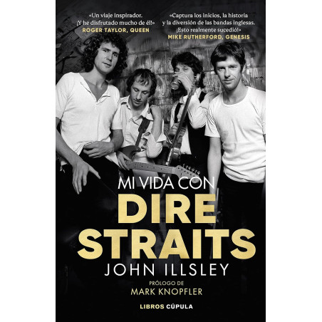 Illsley, John - Mi Vida Con Dire Straits - Libro