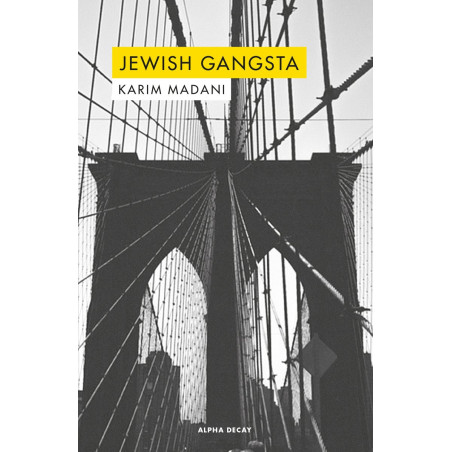 Madani, Karim - Jewish Gangsta (Libro)