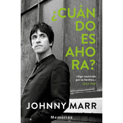 Marr, Johnny - ¿Cuando Es Ahora?: Memorias (Libro)