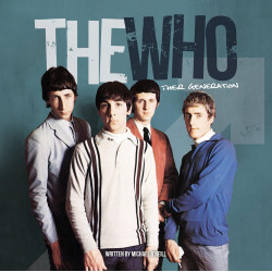 O'Neill, Michael - The Who : Their Generation (Book)