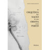 Sánchez, Miguel Zamora - La Orquídea Que Nació De Una Grieta En La Pared (Libro)