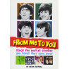 Southall, Brian - From Me to You: Songs The Beatles Covered And Songs They Gave Away (Book)