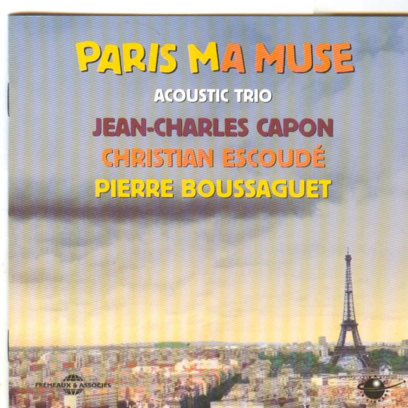 Capon / Boussaguet / Escoudé - Paris Ma Muse (CD)
