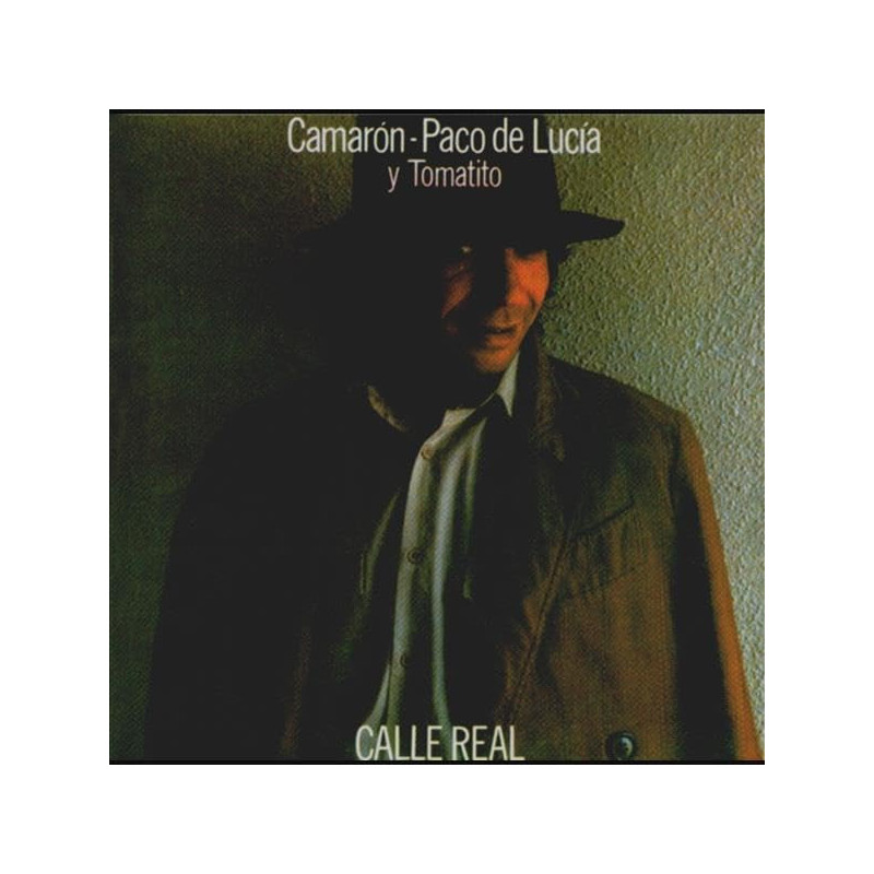 De La Isla, Camarón - Calle Real - LP