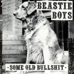 Beastie Boys, The - Some Old Bullshit - LP 180 Gr.