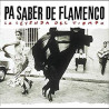 Varios Artistas - Pa Saber De Flamenco - LP