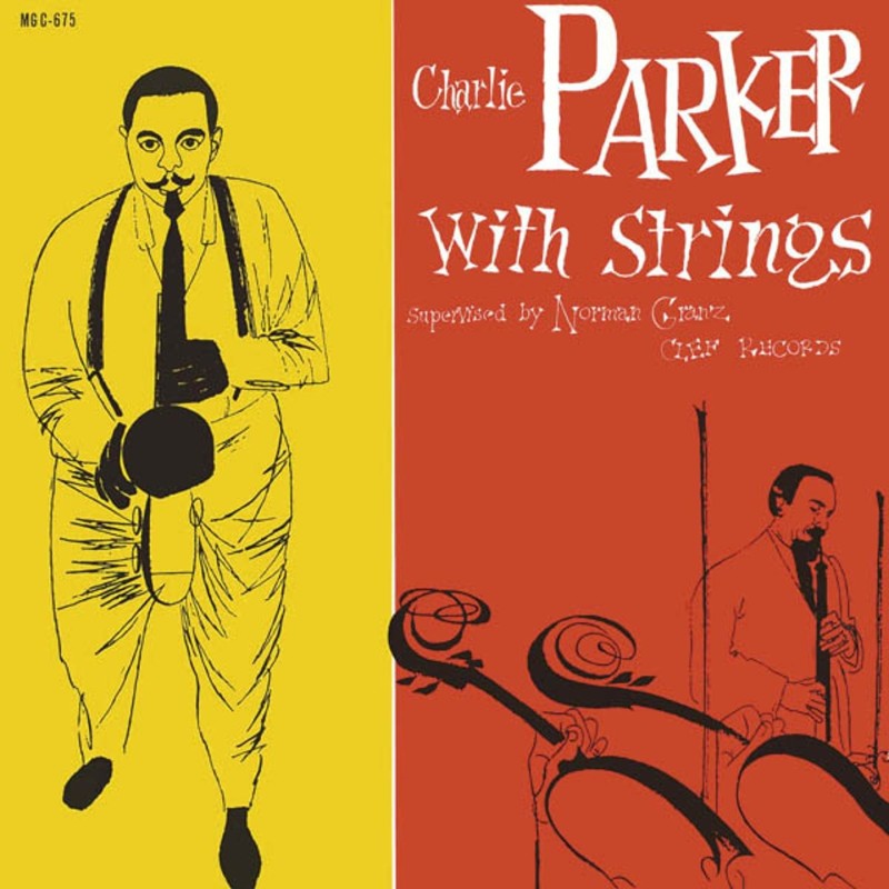 Parker, Charlie - Charlie Parker With Strings - LP 180 Gr. (Back To Black Vinyl Series)