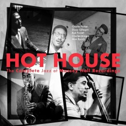 Parker / Gillespie / Roach / Mingus / Powell - Hot House: Complete Jazz At Massey Hall - 3 LPs 180 Gr.