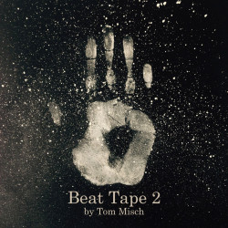Misch, Tom - Beat Tape 2 - 2 LPs