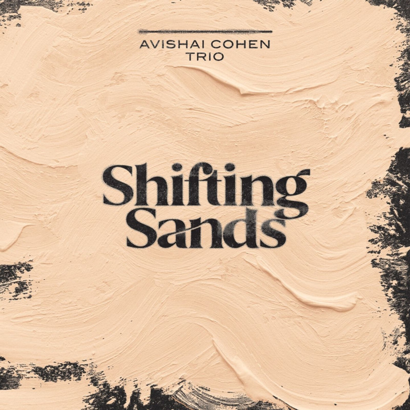 Cohen, Avishai - Shifting Sands - LP 180 Gr.