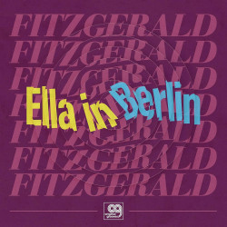 Fitzgerald, Ella - Original Grooves: Ella In Berlin - Mack The Knife / Summertime - LP
