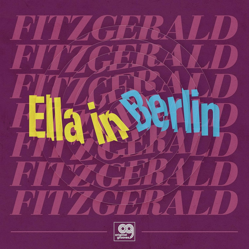 Fitzgerald, Ella - Original Grooves: Ella In Berlin - Mack The Knife / Summertime - LP