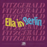 Fitzgerald, Ella - Original Grooves: Ella In Berlin - Mack The Knife / Summertime - LP