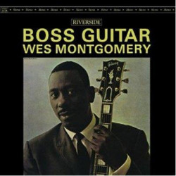 Montgomery, Wes - Boss Guitar - LP (OJC-USA Vinyl Series)