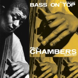 Chambers, Paul - Bass On Top - LP 180 Gr. (Blue Note Tone Poet Vinyl Series)