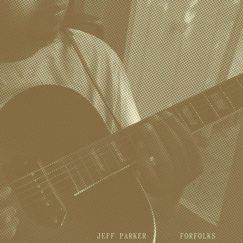 Parker, Jeff - Forfolks - LP