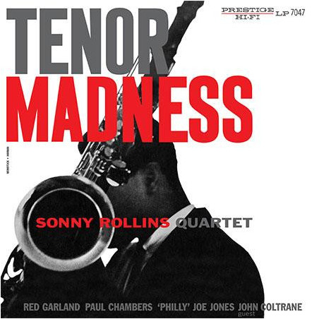 Rollins, Sonny Quartet- Tenor Madness -  LP 180 Gr. Mono (Analogue Productions Audiophile Vinyl Series)