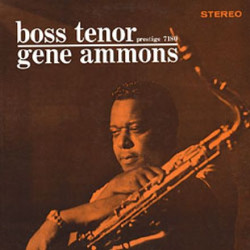 Ammons, Gene - Boss Tenor -  LP 180 Gr. Stereo (Analogue Productions Audiophile Vinyl Series)