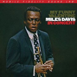 Davis, Miles - My Funny Valentine: Miles Davis In Concert -  LP 180 Gr. (Mobile Fidelity SuperVinyl Audiophile Series)