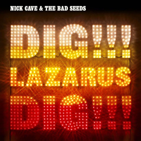 Cave, Nick & The Bad Seeds - Dig!!! Lazarus!!! Dig!!! - 2 LPs 180 Gr.