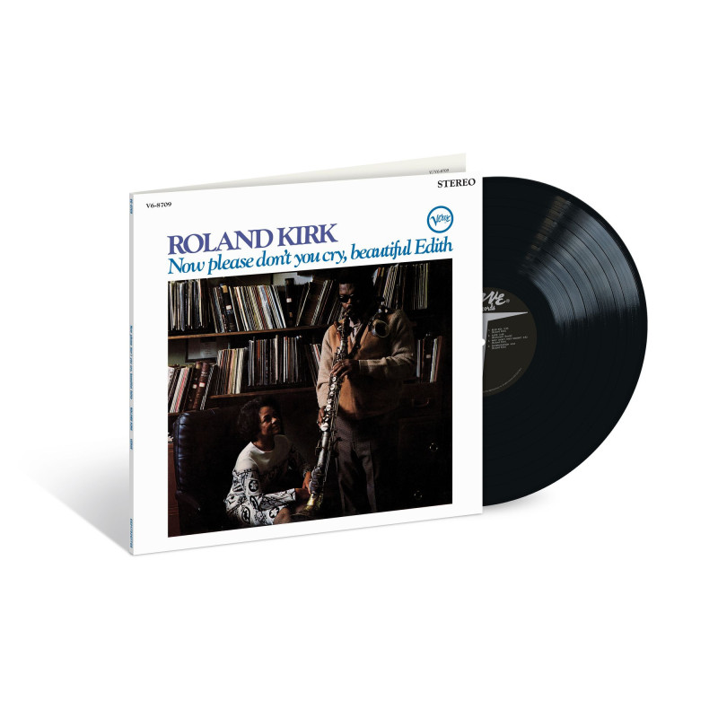 Kirk, Roland - Now Please Don't You Cry, Beautiful Edith - LP 180 Gr. (Acoustic Sounds Vinyl Series)